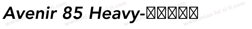 Avenir 85 Heavy字体转换